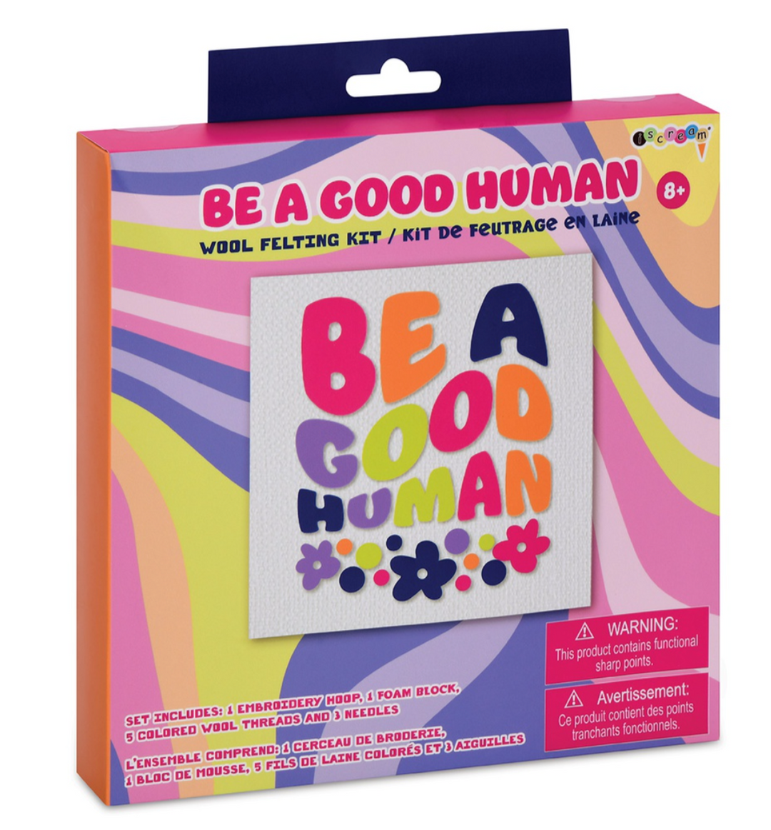 Be a Good Human Felting Kit