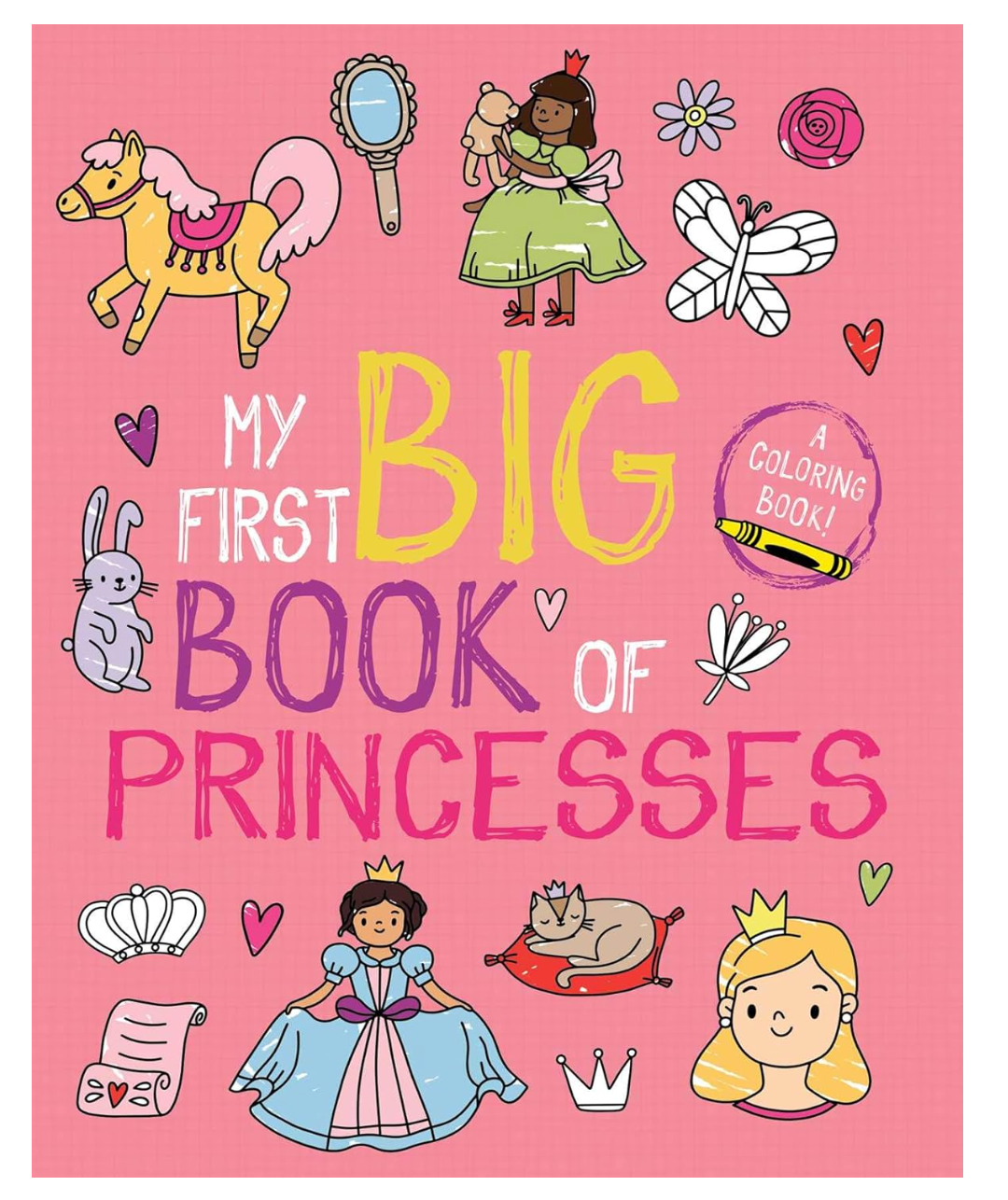 My First Big Book Of Princesses