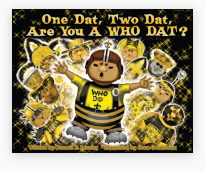 One Dat, Two Dat, Are You A Who Dat - Victoria's Toy Station