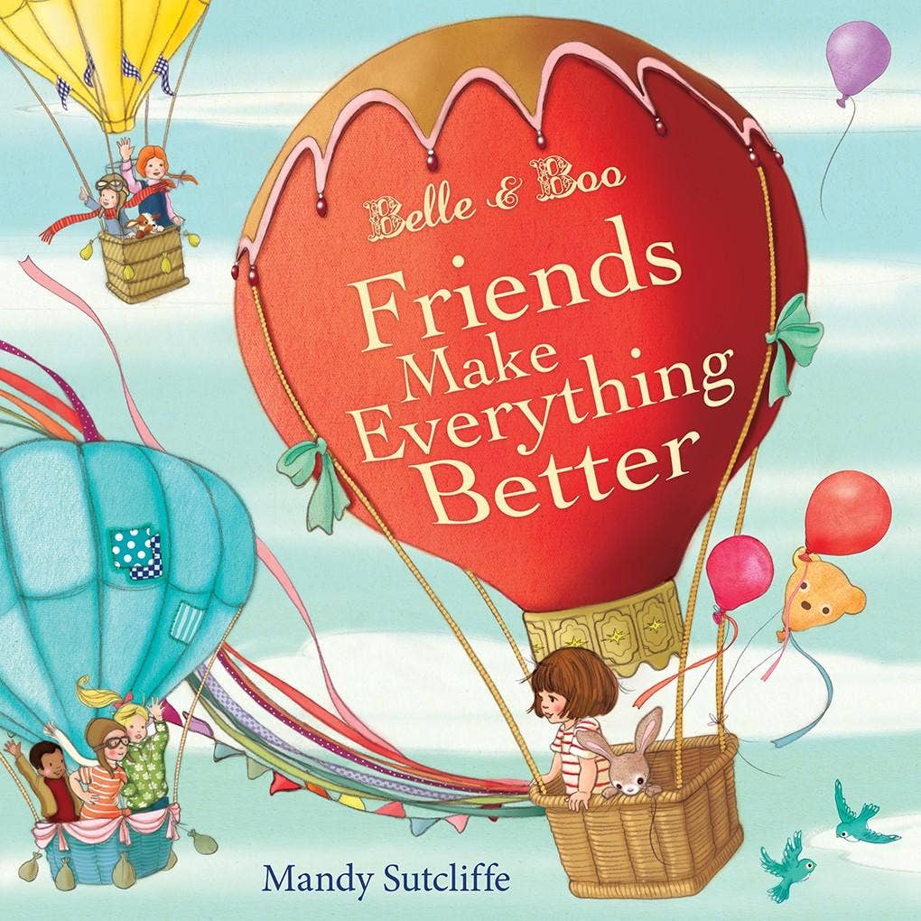 Belle & Boo Ltd - Friends Make Everything Better Book
