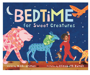 Bedtime For Sweet Creatures
