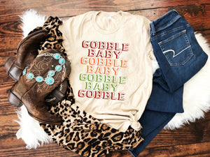 GOBBLE BABY GOBBLE BABY